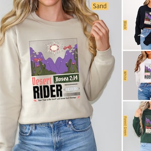 Christian Sweatshirt, Through the Desert, Make a Way in the Wilderness, Christian Shirts, Jesus Shirt, Bible Verse Shirt, Faith Shirt Gifts