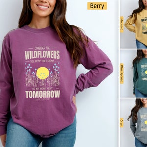 Comfort Colors - Christian Shirts, Consider how the Wildflowers Grow, Matthew 6:28 Lilies, Longsleeve, Christian Tshirts, Bible Verse Shirt