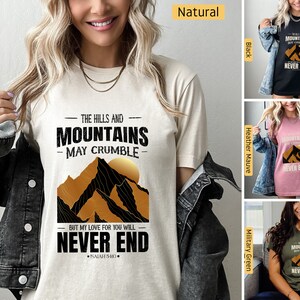 Christian Shirts, Mountains may Crumble, My Love Endures Forever, Christian Tshirts, Jesus Shirt, Bible Verse Shirt, Faith Shirt Gifts