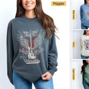 Comfort Colors - Christian Shirts, Made to Worship, Psalm 95:1 Guitar, Longsleeve, Christian Tshirts, Bible Verse Shirt, Christian Gifts