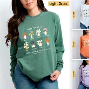 Comfort Colors - Christian Shirts, Whatever is True, Philippians 4:8 Flowers, Longsleeve, Christian Tshirts, Christian Gifts, Bible Verse