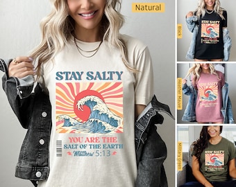 Koszulki chrześcijańskie, Stay Salty, Fale Mateusza 5:13, Koszulki chrześcijańskie, Koszulka z Jezusem, Koszulka z wersetem biblijnym, Koszulka z wiarą, Prezenty chrześcijańskie Be Salty