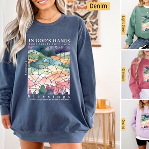 Comfort Colors -  Christian Sweatshirt, Blessings Masterpiece shirt, James 1:2-4, Christian Shirts, Jesus Shirt, Bible Verse Shirt Gifts