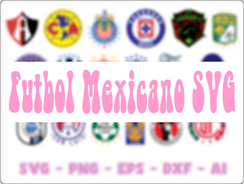 May include: A digital illustration of the text "Futbol Mexicano SVG" in pink with a retro, wavy font style. The text is surrounded by blurred images of soccer team logos.