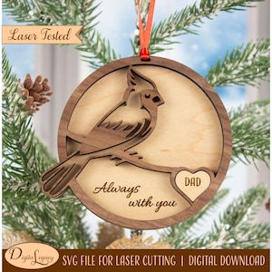 Single Kardinal Erinnerung Weihnachten Ornament SVG Laser Cut Datei - personalisierte Gedenkstätte - Verlust von Mama / Papa Geschenk - In Erinnerung an - Glowforge