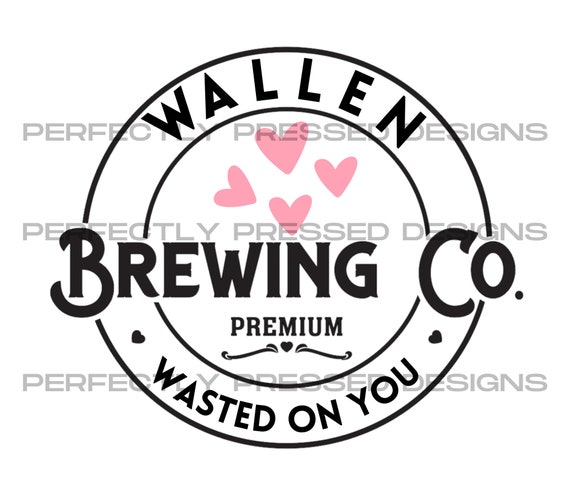 Wallen Brewing Co PNG, Also Used as SVG Cut File, Transfer, Heat