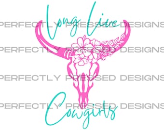 Long Live Cowgirls Wallen SVG cut file, Transfer, Heat Transfer, Digital