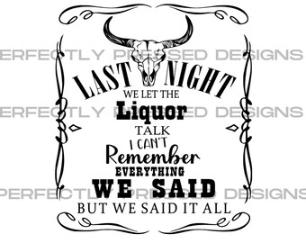 Wallen Last Night PNG'S, SVG'S, T Shirt Designs