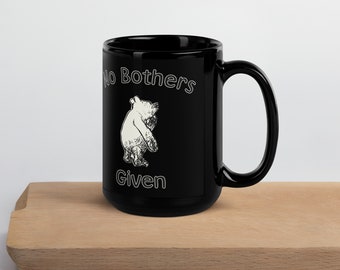 Winnie The Pooh - Sin molestias dadas - Taza negra brillante