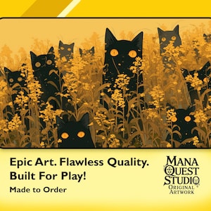 May include: A digital illustration of black cats hiding in a field of yellow flowers. The text "Mana Quest Studio Original Artwork" is at the bottom of the image.