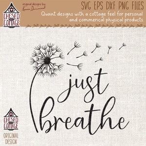 Dente di leone in formato SVG, Just Breathe in formato SVG, Breathe in formato SVG, Dente di leone in formato Png, Fiore in formato SVG, Clipart di dente di leone, Fiore selvatico in formato SVG, Floreale in formato SVG, Download digitale