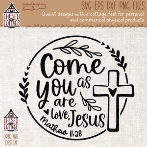 Ven como eres SVG, SVG cristiano, Svg religioso, Svg de Jesús, Svg de fe, Svg de Jesús, Versículo bíblico PNG, Arte mural con versículo bíblico, Descarga digital