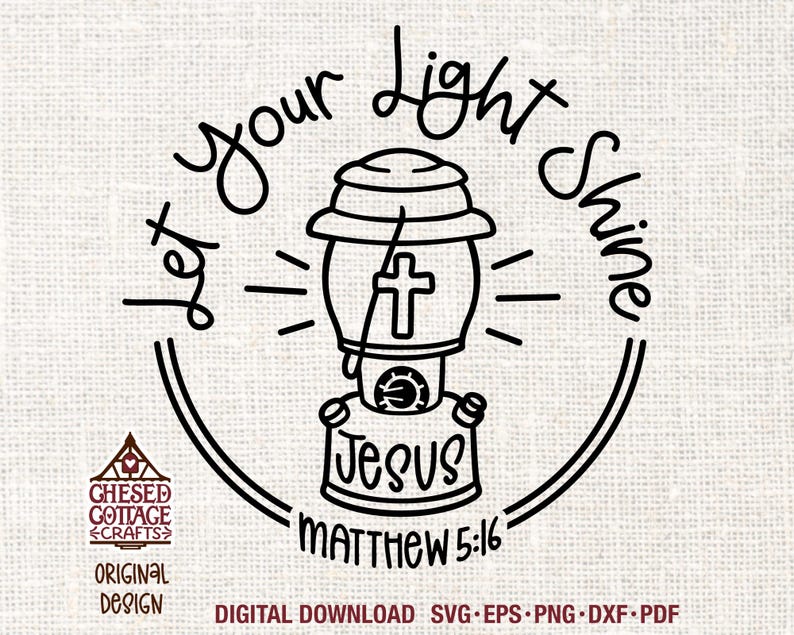 Christian SVG, Let Your Light Shine PNG, Let Your Light Shine SVG ...