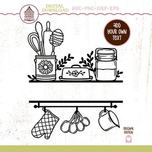 May include: Black and white line art depicting kitchen items: utensils in a flower-decorated container, a butter dish, a jar, and hanging measuring spoons, an oven mitt, and a mug. The image also includes the text "DIGITAL DOWNLOAD" and "ADD YOUR OWN TEXT".