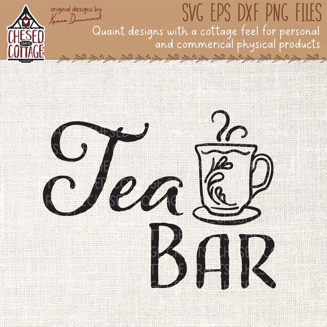 Tea Bar SVG, Bar Sign SVG, Tea SVG, Tea Bar Decor File, Home Decor Svg
