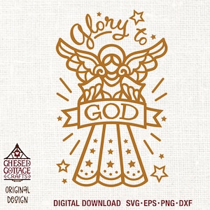 Angel SVG, Glory To God SVG, Christmas SVG, Holiday Svg, Holiday Svg, Christmas Angel Svg, Png, Eps, Dxf, Digital Download