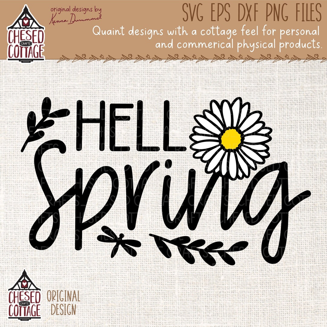 Spring SVG, Hello Spring SVG, Floral SVG, Flower Svg, Svg Spring, Daisy ...