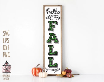Fall Porch Leaner SVG, Hello Fall Plaid Porch Sign SVG, Fall SVG, Autumn Svg, Porch Svg, Png, Eps, Dxf, Digital Download