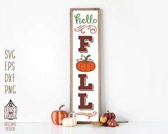 Fall Porch Leaner SVG, Hello Fall Porch Sign SVG, Fall SVG, Autumn Svg, Porch Svg, Png, Eps, Dxf, Digital Download
