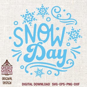 Schnee Tag SVG, Winter SVG, PNG, Schnee Tag SVG, Winter Shirt Design, Winter Spruch Schnittdatei, Eps, Dxf, Png, digitaler Download