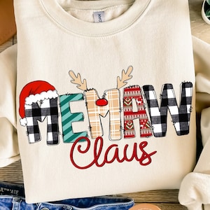 Memaw Claus Sweatshirt, Memaw Christmas Shirt, Memaw Claus Shirt, Grandma Christmas Shirt, Grandma Christmas Gift, Xmas Crewneck Shirts