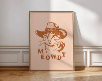Stampa d'arte gatto Meowdy, stampa gatto cowgirl, stampa gatto cowboy, arte della parete cowgirl, stampa occidentale divertente, regalo amante degli animali, gatto con cappello da cowboy
