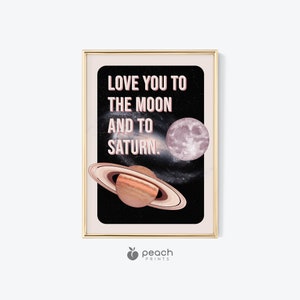 Afdrukbare kunst Saturnusmaan, poster Love You To The Moon, decor slaapzaal, trendy barwagen