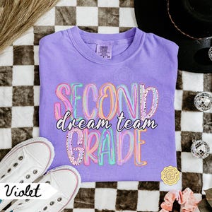 Comfort Colors Second Grade Dream Team Shirt, Meet the Teacher, Back to School Shirt, First Day of School, 2nd Grade Teacher Tee
