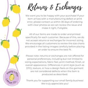May include: A white background with the text "Returns & Exchanges" in a handwritten font. The text explains the return policy, including manufacturing defects and sizing issues. Lemon illustrations and a logo are also present.