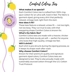 May include: A promotional graphic for Comfort Colors Tees, featuring text about the shirts' features and benefits. The design includes yellow lemons and the "Happy Little Lemon Co." logo. The text describes the shirts' fabric, fit, and quality.