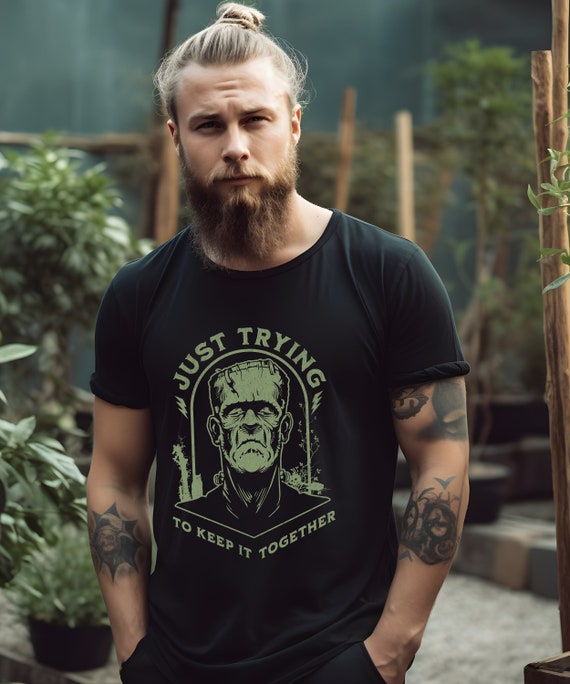Frankenstein Shirt Just Trying to Keep it Together tshirt funny Halloween tee Spooky Season