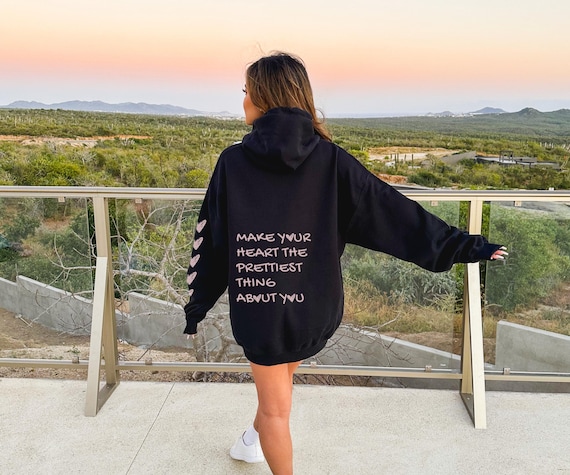 Heart Quote Hoodie, Self Growth Hoodie, Positive Vibes Sweatshirt, Teenage Girl Gifts, Essentials Hoodie, Y2K Hoodie, Back and Sleeve Print