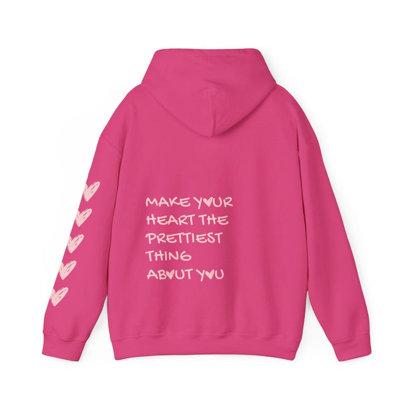 Heart Quote Hoodie, Self Growth Hoodie, Positive Vibes Sweatshirt, Teenage Girl Gifts, Essentials Hoodie, Y2K Hoodie, Back and Sleeve Print Heliconia