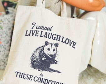 Opossum Tote Bag, Live Laugh Love Tote Bag, Funny Tote Bag, Library Book Bag, Reusable Grocery Bag