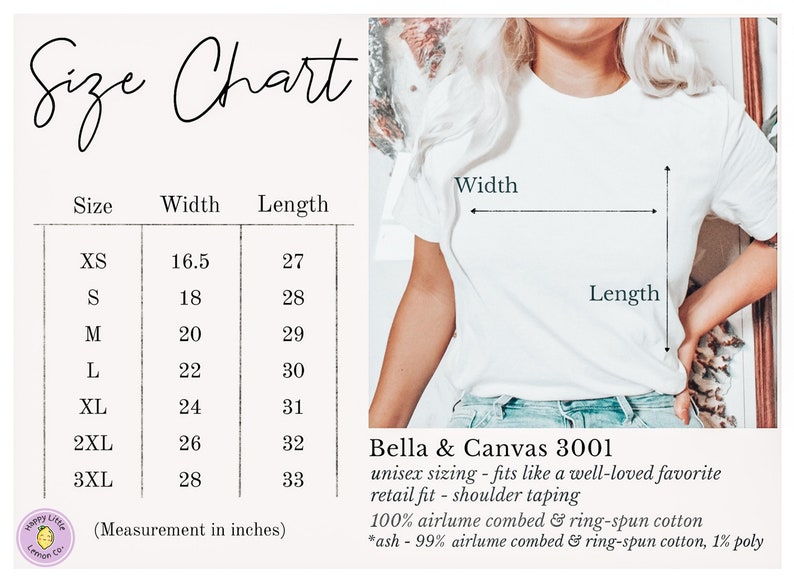 May include: Size chart for Bella + Canvas 3001 unisex t-shirts. The chart shows measurements in inches for width and length for sizes XS to 3XL. The text states that the sizing fits like a well-loved favorite, with a retail fit and shoulder taping. The fabric is 100% airlume combed and ring-spun cotton, except for the ash color, which is 99% airlume combed and ring-spun cotton and 1% polyester.