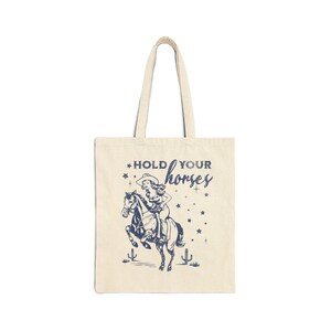 Hold Your Horses Tote Bag, Horse Tote Bag, Cowgirl Tote Bag, Library Book Bag, Trendy Western Tote Bag, Giddy Up, Reusable Grocery Bag image 4