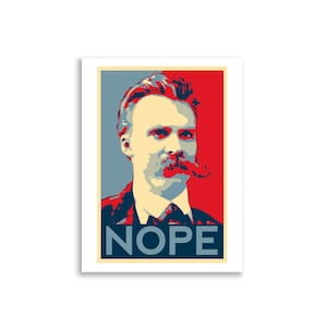 Kartel van Nietzsche, kartel estilo Obama, kartel van geen, filosofische indruk, indruk van Nietzsche, kartel van nihilisme