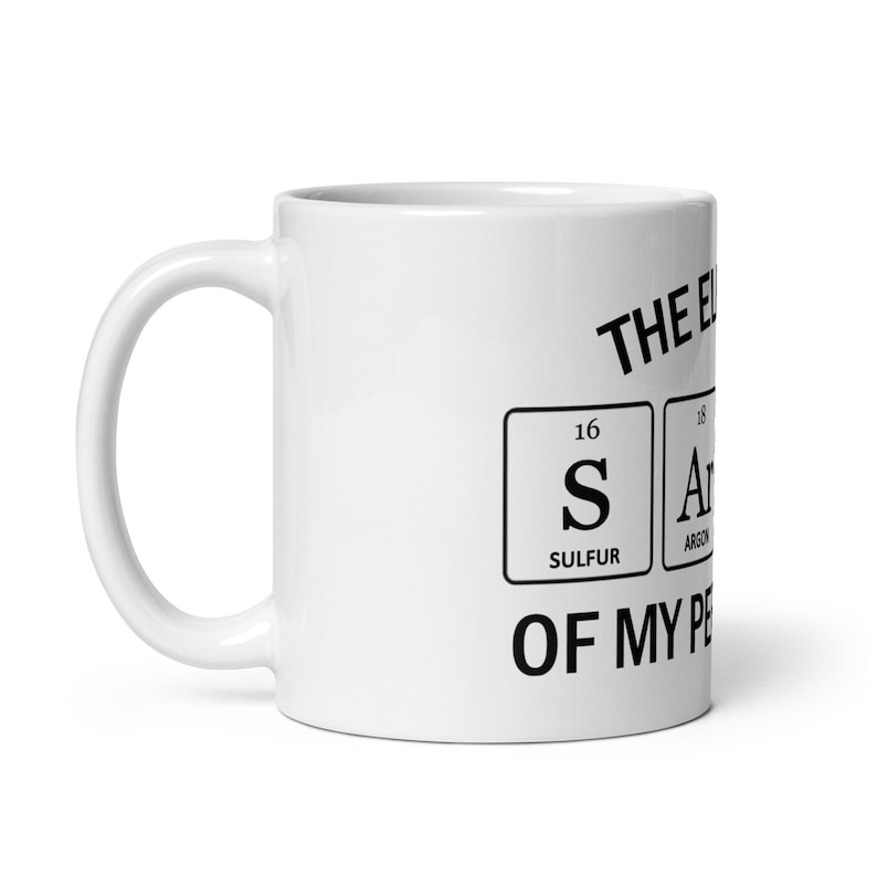 Sarcasm Mug, Periodic Table Mug, Mugs for Chemistry Students