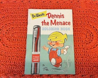 Dr. West’s Dennis the Menace Coloring Book 1955 promotional booklet with cartoon illustrations centered on dental hygiene.