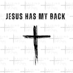 Jesus has my back