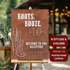 Boots Booze and I Dos Western Wedding Reception Sign for Wedding Western Wedding Decor Cowhide Wedding Sign Western Engagement Party Sign