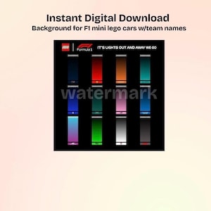 Könnte beinhalten: Digitaler Download mit Hintergründen für F1-Mini-Lego-Autos mit Teamnamen. Das Design umfasst einen schwarzen Hintergrund mit farbigen vertikalen Streifen und dem Text "IT'S LIGHTS OUT AND AWAY WE GO". Die Logos von Lego und Formula 1 sind ebenfalls sichtbar.