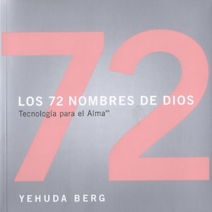 Peut inclure: Une couverture de livre avec le titre "LOS 72 NOMBRES DE DIOS" et le sous-titre "Tecnologia para el Alma". La couverture est de couleur gris clair avec un grand nombre 72 rose.