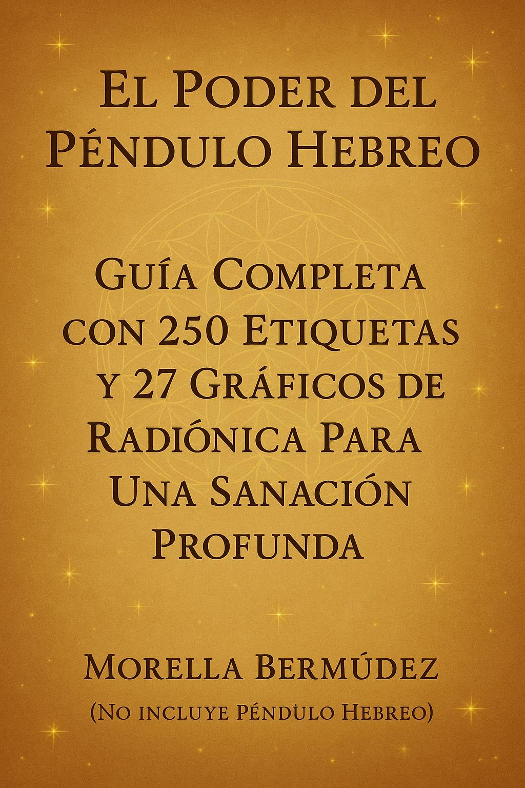 Advanced PDF Guide to the Hebrew Pendulum – Exclusive Compendium with 250 Labels and 27 Charts (DIGITAL) (Immediate download upon purchase)