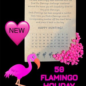May include: A black background with a pink heart that says "NEW". The image also includes a pink flamingo illustration, a chart with numbers, and text that reads "50 Flamingo Holiday Challenge".