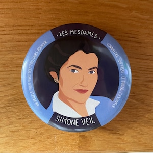 Simone Veil badge/ Strong women/Fashion accessory