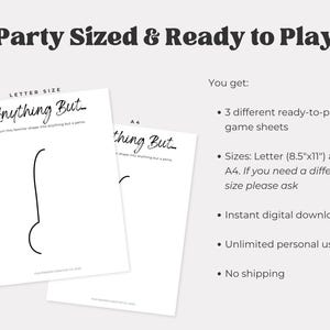 May include: Two white paper sheets with the text "Anything But" and a black line drawing. The text "Party Sized & Ready to Play" is at the top. The sheets are letter size (8.5"x11") and A4.