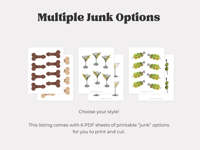 May include: Printable PDF sheets featuring various designs, including brown bone shapes, martini glasses with olives, and olive skewers. The text "Multiple Junk Options" is at the top, with "Choose your style!" below. The listing includes 6 PDF sheets.
