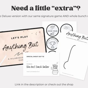 May include: A collection of game materials, including a tablet displaying "Anything But," achievement stickers, and a card that says "the best trash talker." The text "Need a little 'extra'?" is at the top.