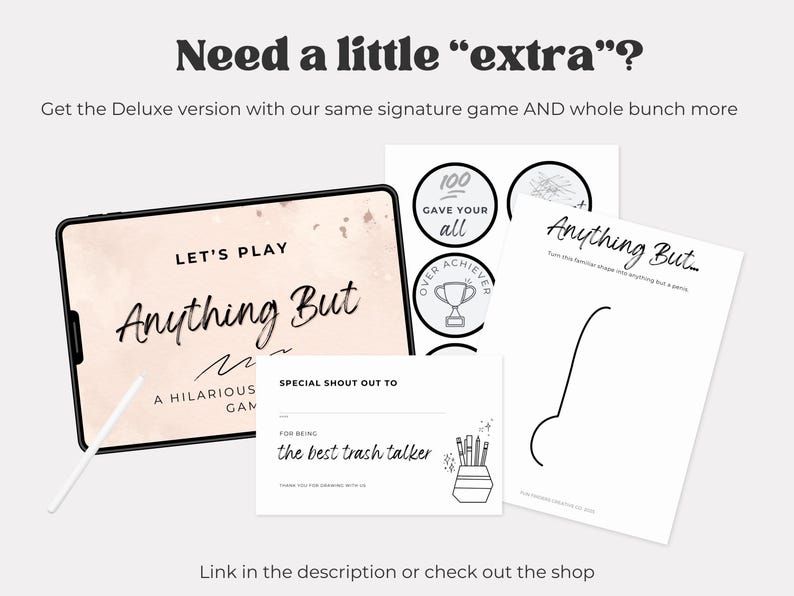 May include: A collection of game materials, including a tablet displaying "Anything But," achievement stickers, and a card that says "the best trash talker." The text "Need a little 'extra'?" is at the top.